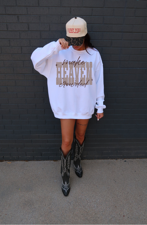Make Heaven Crowded Crewneck | Harper and Co.