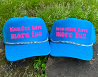 Blondes Have More Fun Trucker Hat | Very Cherry