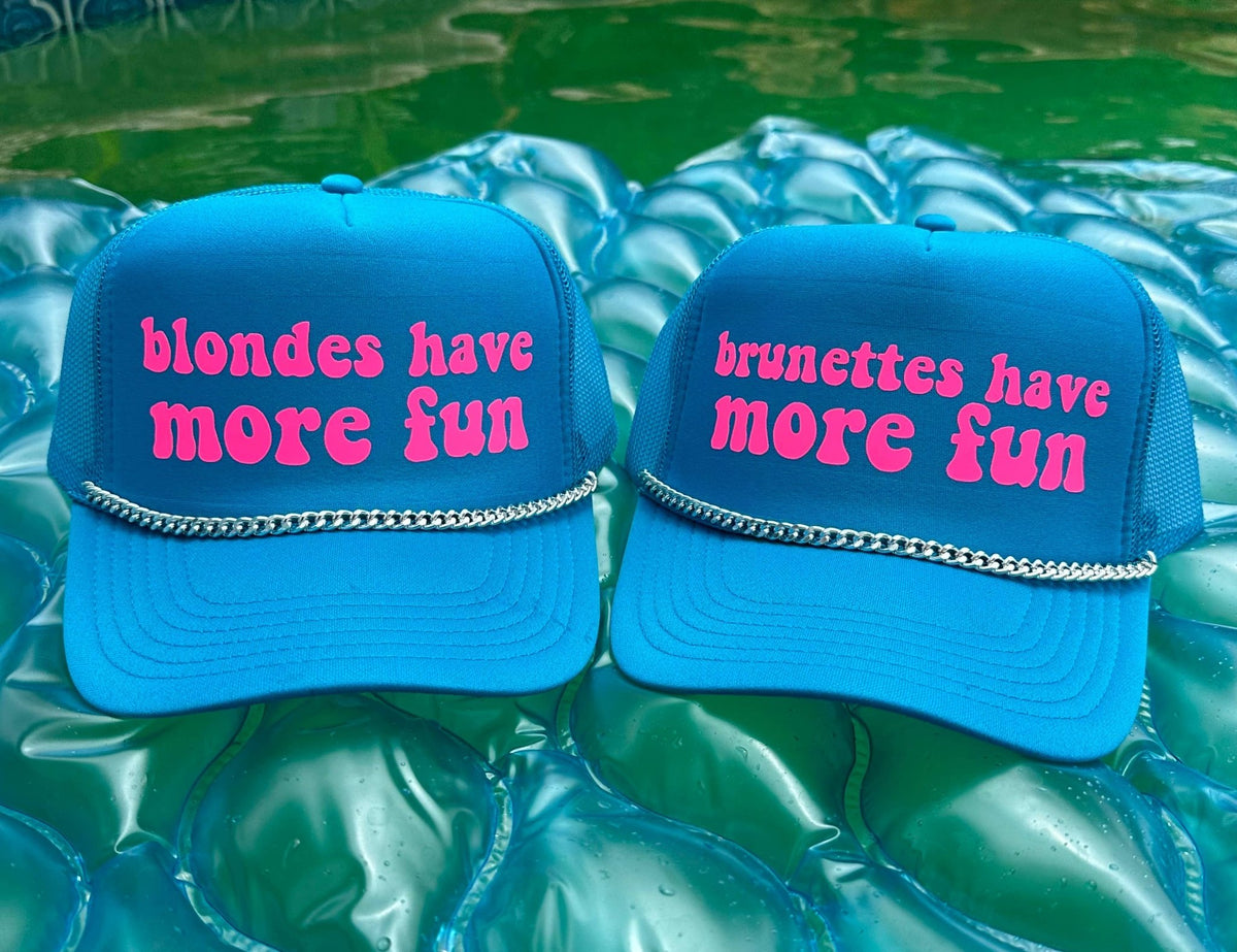 Blondes Have More Fun Trucker Hat | Very Cherry
